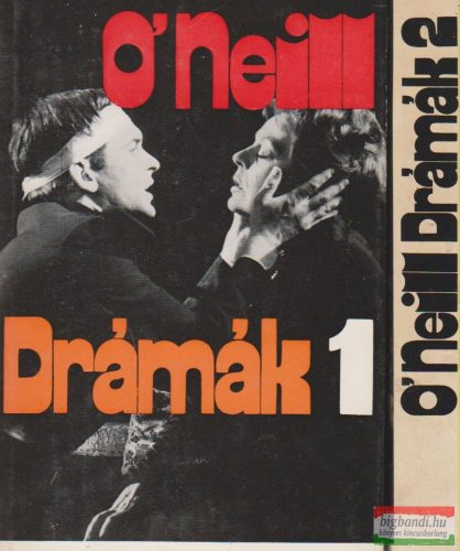 Eugene O'Neill - Drámák 1-2.