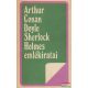 Arthur Conan Doyle - Sherlock Holmes emlékiratai 