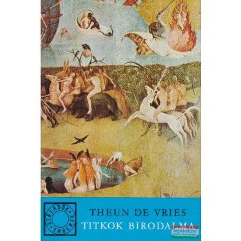 Theun de Vries - Titkok birodalma 