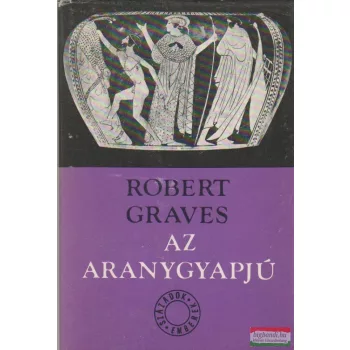 Robert Graves - Az aranygyapjú