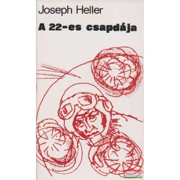 Joseph Heller - A 22-es csapdája