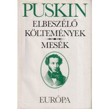   Alekszandr Szergejevics Puskin - Elbeszélő költemények - Mesék