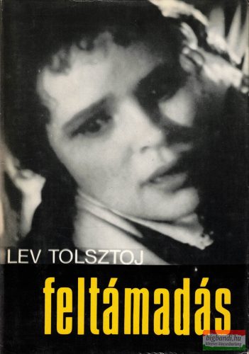 Lev Nyikolajevics Tolsztoj - Feltámadás