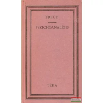 Sigmund Freud - Pszichoanalízis