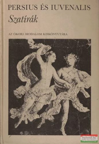 Persius és Iuvenalis - Szatírák