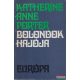 Katherine Anne Porter - Bolondok hajója 