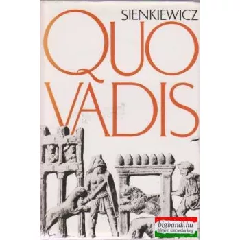 Henryk Sienkiewicz - Quo vadis