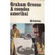 Graham Greene - A csendes amerikai