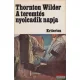 Thornton Wilder - A teremtés nyolcadik napja