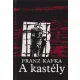 Franz Kafka - A kastély