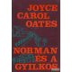 Joyce Carol Oates - Norman és a gyilkos