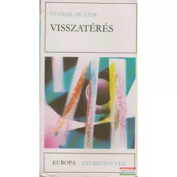 Stanislaw Lem - Visszatérés