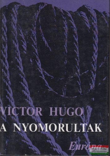 Victor Hugo - A nyomorultak 1-2.