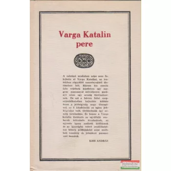 Kiss András, Hatházy Ferenc szerk. - Varga Katalin pere
