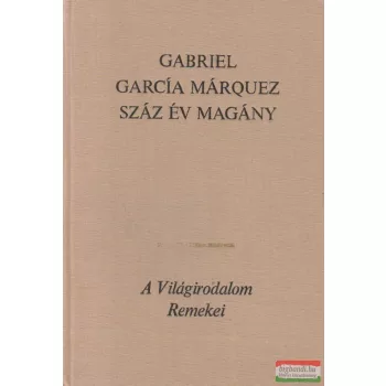 Gabriel García Márquez - Száz év magány