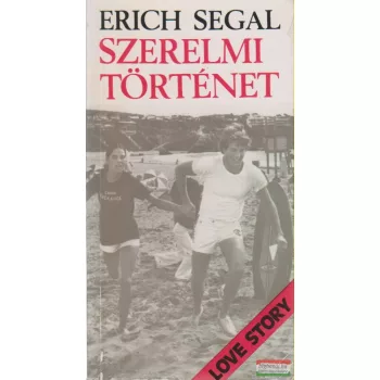 Erich Segal - Szerelmi történet