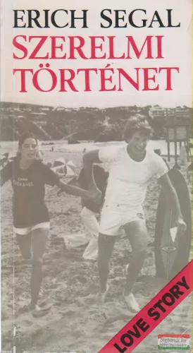 Erich Segal - Szerelmi történet