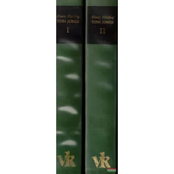 Henry Fielding  - Tom Jones I-II. 