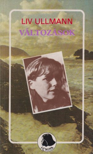 Liv Ullmann - Változások
