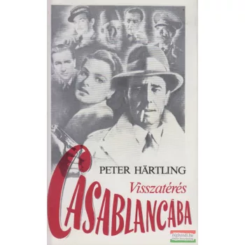 Peter Hartling - Visszatérés Casablancába