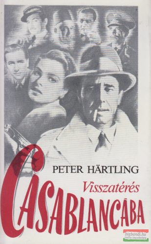 Peter Hartling - Visszatérés Casablancába