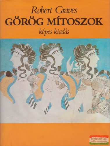 Robert Graves - Görög mítoszok