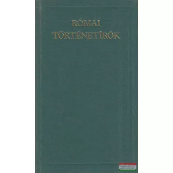 Zsolt Angéla szerk. - Római történetírók
