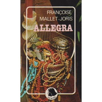 Francoise Mallet-Joris - Allegra