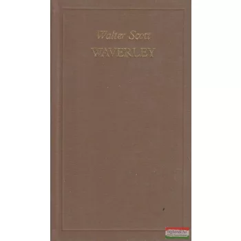Walter Scott - Waverley