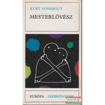 Kurt Vonnegut - Mesterlövész 