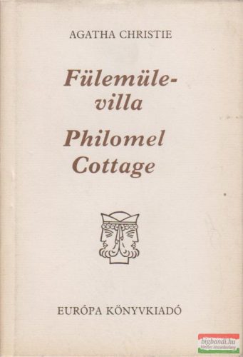 Agatha Christie - Fülemüle-villa / Philomel Cottage