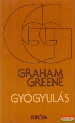 Graham Greene - Gyógyulás