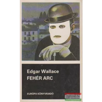 Edgar Wallace - Fehér arc
