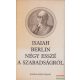 Isaiah Berlin - Négy ​esszé a szabadságról