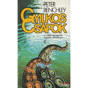 Peter Benchley - Gyilkos csápok