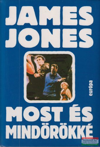James Jones - Most és mindörökké 1-2.
