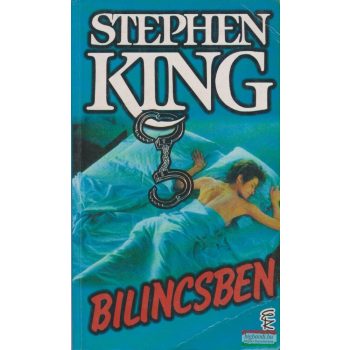 Stephen King - Bilincsben