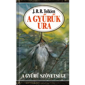   J. R. R. Tolkien - A Gyűrűk Ura I. - A Gyűrű Szövetsége (töredék kötet!) 