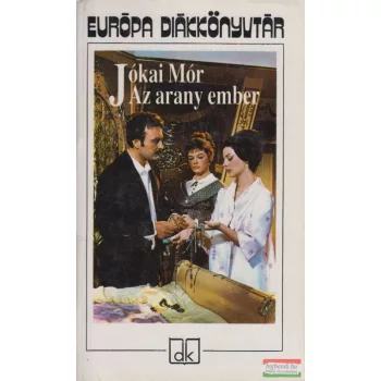 Jókai Mór - Az arany ember