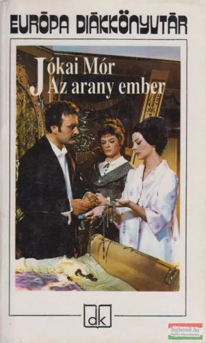 Jókai Mór - Az arany ember