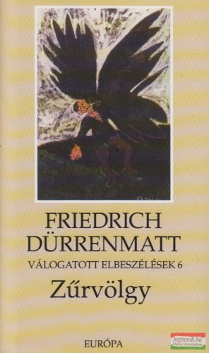 Friedrich Dürrenmatt - Zűrvölgy