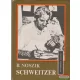 Borisz Noszik - Schweitzer