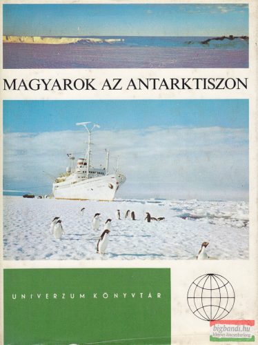 Magyarok az Antarktiszon