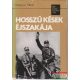 Hollósi Tibor - Hosszú kések éjszakája