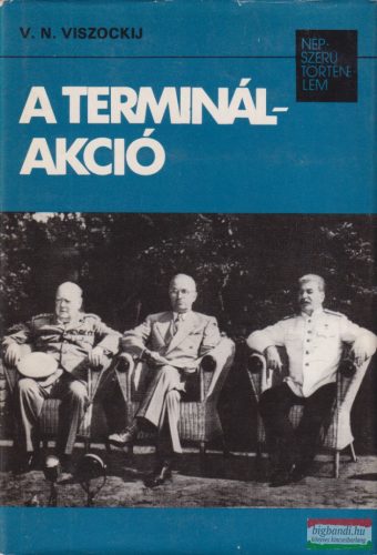 V. N. Viszockij - A Terminál-akció