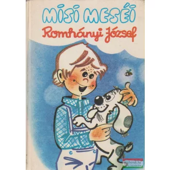 Romhányi József - Misi meséi