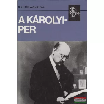 Schönwald Pál - A Károlyi-per