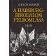 Siklós András - A Habsburg-birodalom felbomlása 1918