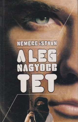 Nemere István - A legnagyobb tét