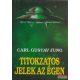 Carl Gustav Jung - Titokzatos jelek az égen